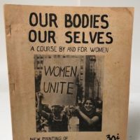 1971 4th Printing of Our Bodies Our Selves a Course By and For Women 30 cent cover Stapled Binding 1.jpg