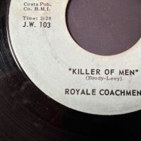 Royale Coachmen Killer of Men b:w Standing Over There on Jowar Records 3.jpg