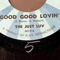 The Just Luv Valley of Hate b:w Good Good Lovin’ on MS Records 9.jpg