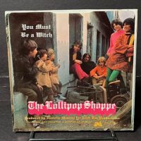 The Lollipop Shoppe You Must Be A Witch Promo with Picture Sleeve 6.jpg