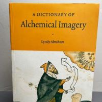 Dictionary of Alchemical Imagery by Lyndy Abraham 1 (in lightbox)