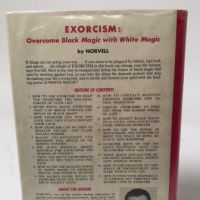 Exorcism Overcome Black Magic with White Magic by Norvell 3.jpg