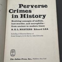 Perverse Crimes In History by R E L Masters Julian Press hardback with dj 3.jpg