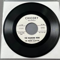 The Higher Elevation The Diamond Mine b:w Crazy Bicycle on Chicory Records 1.jpg