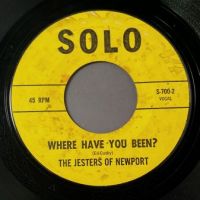 The Jesters of Newport Stormy b:w Where Have You Been? on Solo 7.jpg