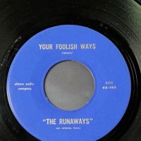 The Runaways 18th Floor Girl b:w Your Foolish Ways on Alamo Audio Company 7.jpg