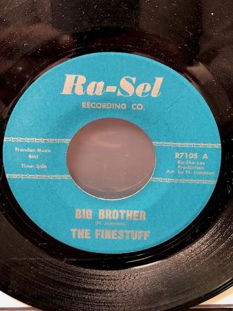 The Finestuff Big Brother on Ra-Sel Recording Co R7105 2.jpg