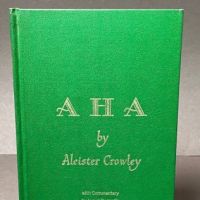 AHA by Aleister Crowley 1969 Sangreal Foundation Hardback 1.jpg