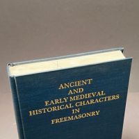 Ancient and Early Medieval Historical Characters in Freemasonary 1987 By John Van Gorden 3.jpg