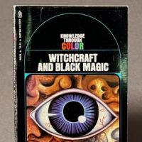 Knowledge Through Color No. 36 Witchcraft and Black Magic by Peter Haining 1973 Bantam Books 1 (in lightbox)