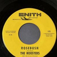 The Roosters Ain't Gonna Cry Anymore b:w Rosebush on Enith International 7.jpg
