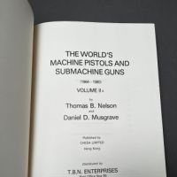 The World's Machine Pistols and Submachine Guns by Thomas Nelson Volume II 4 (in lightbox)