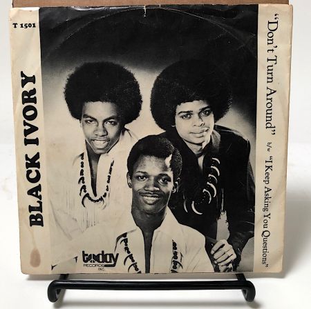 Black Ivory Don’t Turn Around on Today Records T 1501 1.jpg