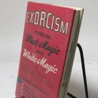 Exorcism Overcome Black Magic with White Magic by Norvell 5.jpg
