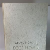 George Grosz Ecce Homo 1965 Ed. Limited to 1000 Oversized Hardback with Slipcase Pub by Jack Brussel 1965 7.jpg