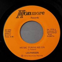 Les Parson Music Turns Me On b:w Do You Take Time on Monmore Records 2.jpg