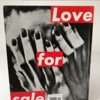 Love for Sale by Barbara Kruger pub by Abrams 1990 Hardback 5.jpg