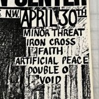 Minor Threat Iron Cross Faith Artificial Peace Double O and Void at Wilson Center April 30th w: Art 12 (in lightbox)