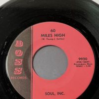 Soul Inc. Stronger Than Dirt b:w 60 Miles High on Boss Records 7.jpg