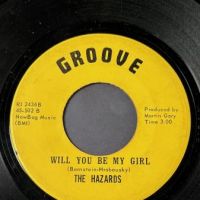 The Hazards Hey Joe b:w Will You Be My on Groove 7.jpg