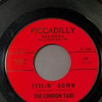 The London Taxi Feelin’ Down b:w Last Step on Piccadilly Records 6.jpg