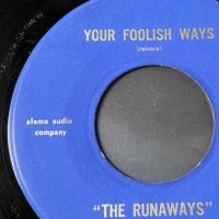 The Runaways 18th Floor Girl b:w Your Foolish Ways on Alamo Audio Company 9.jpg