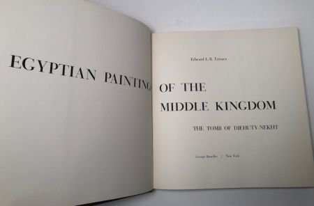 Egyptian Paintings Of The Middle Kingdom By Edward L. B. Terrace Haredback with Slipcase 1968 9.jpg