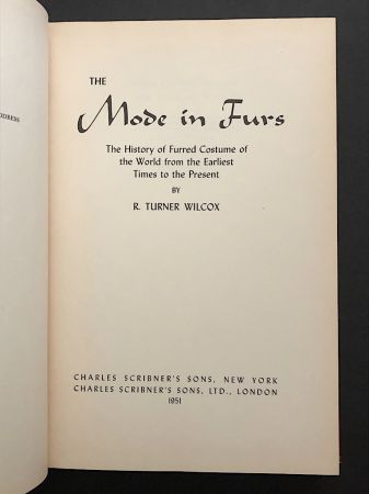 The Mode in Furs by R. Turner Wilcox Hardback 1951 SIGNED First Ed. 9.jpg