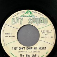 2 The Bleu Lights They Don’t Know My Heart b:w Forever on Bay Sound 2.jpg