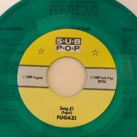 Fugazi Song #1 on Subpop Records SP52 Green Vinyl Singles Club 14.jpg