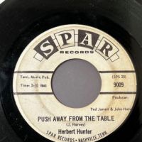 Herbert Hunter I Was Born To Love You b:w Rush Away From The Table on Spar Records Promo 6.jpg