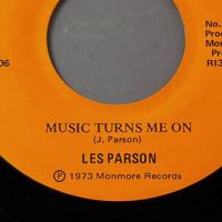 Les Parson Music Turns Me On b:w Do You Take Time on Monmore Records 3.jpg