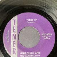 Little Willie and The  Adolescents Get Out Of My Life b:w  Stop It on Tener 8.jpg