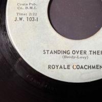 Royale Coachmen Killer of Men b:w Standing Over There on Jowar Records 7.jpg