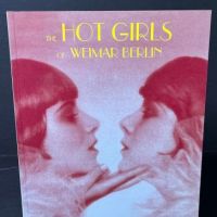 The Hot Girls of Weimar Berlin by Barbara Ulrich Feral House 1 .jpg (in lightbox)