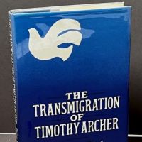 The Transmigration of Tomothy Archer By Philip K. Dick Hardback with Dust Jacket Pub by Victor Gollancz 1.jpg