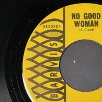 The Tree No Good Woman : Man From No Where on Barvis Records 4.jpg