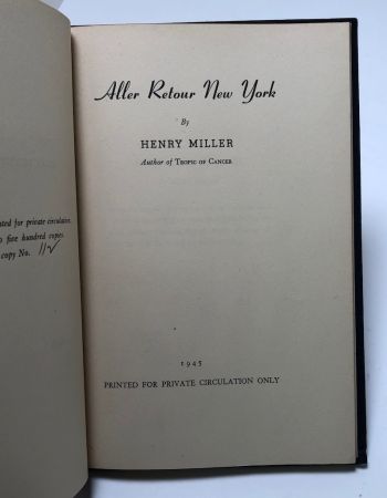 Henry Miller Aller Retour New York 1945 112:500 Private Printing 5.jpg
