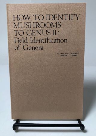 How to Identify Mushrooms to Genus I-IV Published by Mad River Press 10.jpg