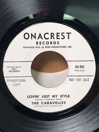 The Caravelles Lovin’ Just My Style on Onacrest Records OC-502 1.jpg