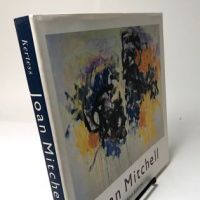 Joan Mitchell by Klaus Kertess. Pub by Harry N. Abrams 1977 First Ed Hardback with Dustjacket 04.jpg