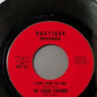 The Colder Children I Don’t Want You Girl b:w Memories on Boutique Records 2.jpg