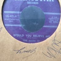The Mark IV Would You Believe Me  on Giantstar Records 6.jpg
