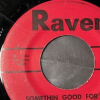 The Secrets Somethin Good For Me on Raven Rite Pressing 5.jpg