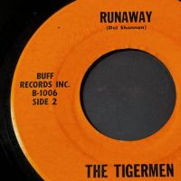The Tigermen Tiger Girl b:w Runaway on Buff Records 8.jpg