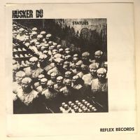 1st Pressing of Husker Du Statues on Reflex Records 7.jpg