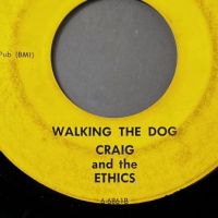 Craig and The Ethics Sylvia b:w Walking The Dog on Spyder Records 7.jpg