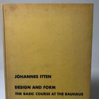 DESIGN AND FORM the basic course at the Bauhaus 1964 by Reinhold Hardback 1.jpg