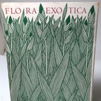 Flora Exotica HArdback with Dust Jacket Editon of 3500 Woodcuts by Jacques Hnizdovsky 1.jpg