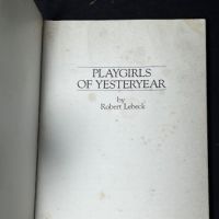 Playgirls of Yesteryear by Robert Lebeck Published by St. Martin's Press 10 (in lightbox)